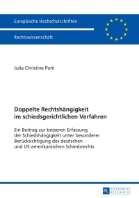Immagine di copertina: Doppelte Rechtshaengigkeit im schiedsgerichtlichen Verfahren 1st edition 9783631664193