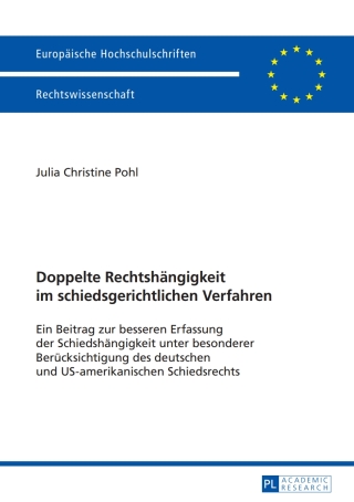 Cover image: Doppelte Rechtshaengigkeit im schiedsgerichtlichen Verfahren 1st edition 9783631664193