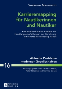 صورة الغلاف: Karrieremapping fuer Nautikerinnen und Nautiker 1st edition 9783631664230