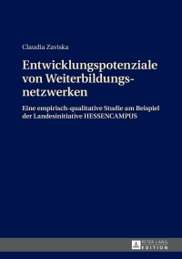 Imagen de portada: Entwicklungspotenziale von Weiterbildungsnetzwerken 1st edition 9783631663165