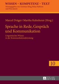 Imagen de portada: Sprache in Rede, Gespraech und Kommunikation 1st edition 9783631664445