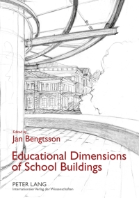 Cover image: Educational Dimensions of School Buildings 1st edition 9783631630464
