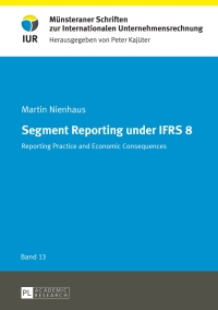 Cover image: Segment Reporting under IFRS 8 1st edition 9783631664582