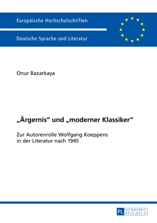 Cover image: «Aergernis» und «moderner Klassiker» 1st edition 9783631661260