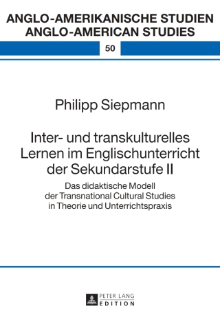 表紙画像: Inter- und transkulturelles Lernen im Englischunterricht der Sekundarstufe II 1st edition 9783631663448