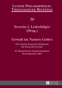 Cover image: Gewalt im Namen Gottes 1st edition 9783631664704