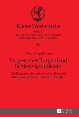 Imagen de portada: Vergessenes Burgenland Schleswig-Holstein 1st edition 9783631661475