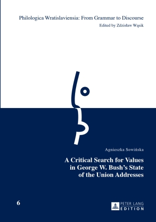 Cover image: A Critical Search for Values in George W. Bushs State of the Union Addresses 1st edition 9783631664834