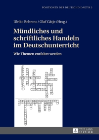 Cover image: Muendliches und schriftliches Handeln im Deutschunterricht 1st edition 9783631661574