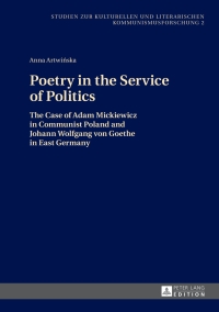 Imagen de portada: Poetry in the Service of Politics 1st edition 9783631629208