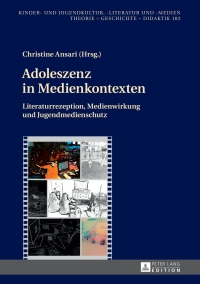 Immagine di copertina: Adoleszenz in Medienkontexten 1st edition 9783631663578