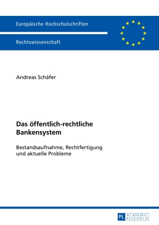 Cover image: Das oeffentlich-rechtliche Bankensystem 1st edition 9783631663615