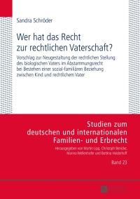 Cover image: Wer hat das Recht zur rechtlichen Vaterschaft? 1st edition 9783631665237