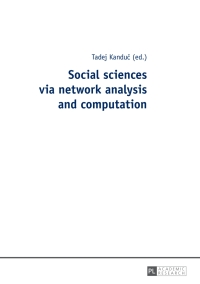 Titelbild: Social sciences via network analysis and computation 1st edition 9783631665220