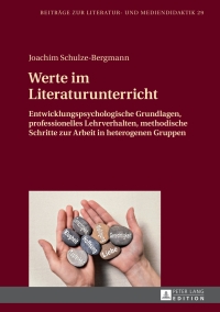 Titelbild: Werte im Literaturunterricht 1st edition 9783631663691