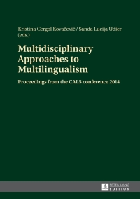 Immagine di copertina: Multidisciplinary Approaches to Multilingualism 1st edition 9783631663776