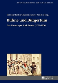 Imagen de portada: Buehne und Buergertum 1st edition 9783631665565
