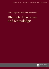 Cover image: Rhetoric, Discourse and Knowledge 1st edition 9783631668160