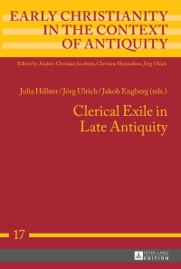 Titelbild: Clerical Exile in Late Antiquity 1st edition 9783631665978