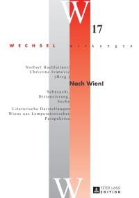 Imagen de portada: Nach Wien! 1st edition 9783631666593
