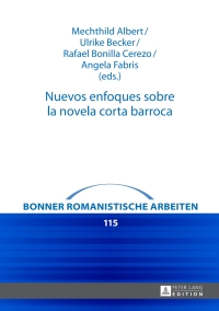 Cover image: Nuevos enfoques sobre la novela corta barroca 1st edition 9783631666739