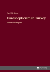 Cover image: Euroscepticism in Turkey 1st edition 9783631666852