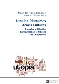 Immagine di copertina: Utopian Discourses Across Cultures 1st edition 9783631666838