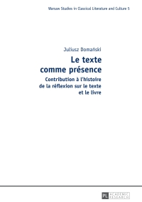 Cover image: Le texte comme présence 1st edition 9783631670392