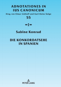 Imagen de portada: Die Konkordatsehe in Spanien 1st edition 9783631670965