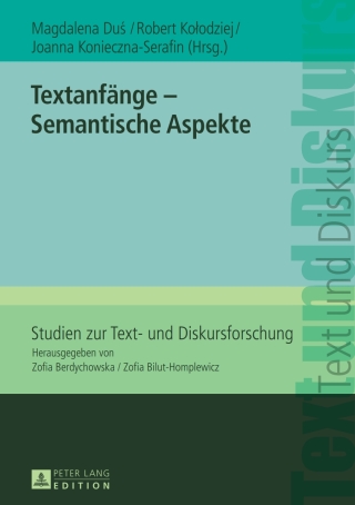Titelbild: Textanfaenge – Semantische Aspekte 1st edition 9783631667477
