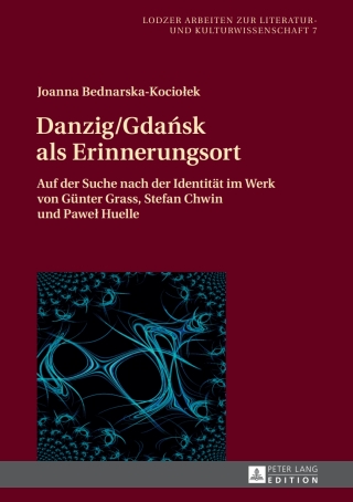 Cover image: Danzig/Gdańsk als Erinnerungsort 1st edition 9783631667590