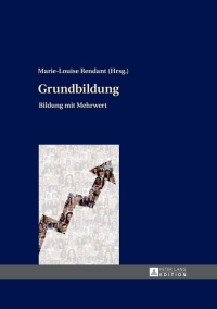 Cover image: Grundbildung 1st edition 9783631671139