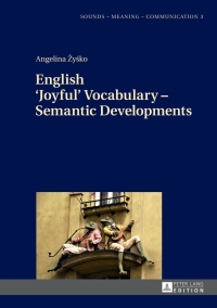 Titelbild: English ‘Joyful’ Vocabulary – Semantic Developments 1st edition 9783631669198