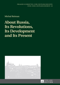 Cover image: About Russia, Its Revolutions, Its Development and Its Present 1st edition 9783631671368