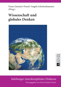 表紙画像: Wissenschaft und globales Denken 1st edition 9783631672976