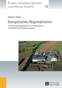 Cover image: Energetisches Regionalisieren 1st edition 9783631673195