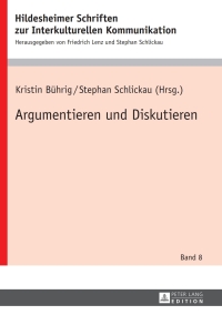 Cover image: Argumentieren und Diskutieren 1st edition 9783631673225