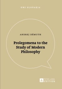 Cover image: Prolegomena to the Study of Modern Philosophy 1st edition 9783631673386