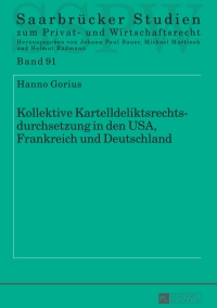 Titelbild: Kollektive Kartelldeliktsrechtsdurchsetzung in den USA, Frankreich und Deutschland 1st edition 9783631671870