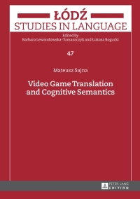 Cover image: Video Game Translation and Cognitive Semantics 1st edition 9783631674819