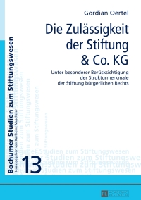 Cover image: Die Zulaessigkeit der Stiftung & Co. KG 1st edition 9783631671979