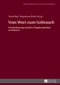 Cover image: Vom Wort zum Gebrauch 1st edition 9783631674246