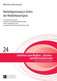 صورة الغلاف: Marktabgrenzung in Zeiten der Medienkonvergenz 2nd edition 9783631672525