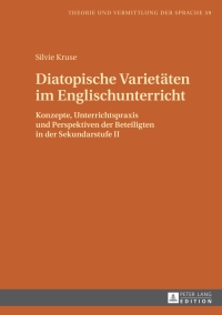 Cover image: Diatopische Varietaeten im Englischunterricht 1st edition 9783631672600
