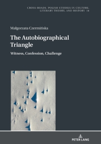 Cover image: The Autobiographical Triangle 1st edition 9783631674277