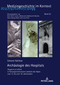 Immagine di copertina: Archaeologie des Hospitals 1st edition 9783631672754