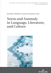 Omslagafbeelding: Norm and Anomaly in Language, Literature, and Culture 1st edition 9783631675151