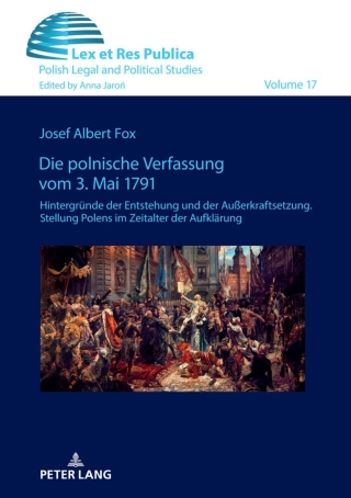 Imagen de portada: Die polnische Verfassung vom 3. Mai 1791 1st edition 9783631678459