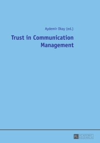 Cover image: Trust in Communication Management 1st edition 9783631675373