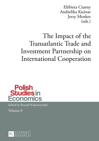 Imagen de portada: The Impact of the Transatlantic Trade and Investment Partnership on International Cooperation 1st edition 9783631678558